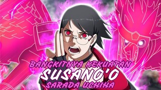 SUSANO'O SARADA UCHIHA BANGKIT !!! KEBANGKITAN KEKUATAN SARADA DI BORUTO TWO BLUE VORTEX CHAPTER 6