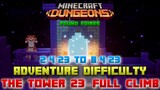 The Tower 23 [Adventure] Full Climb, Guide & Strategy, Minecraft Dungeons Fauna Faire