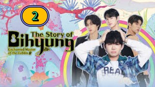 [THURS] 𝚃𝙷𝙴 𝚂𝚃𝙾𝚁𝚈 𝙾𝙵 𝙱𝙸𝙷𝚈𝚄𝙽𝙶 | EPISODE 2