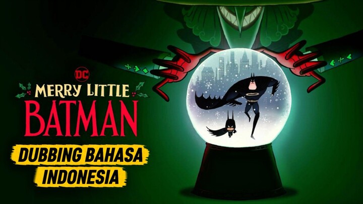 Merry Little Batman (2023) Dubbing Indonesia