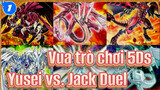 Vua trò chơi 5Ds
Yusei vs. Jack Duel_1