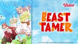 Beast Tamer Episode 13 [Tagalog Sub] HD