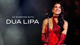 Dua Lipa - An Evening With Dua Lipa Live at Royal Albert Hall (2024)