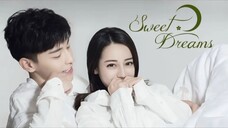 EP 01 • Sweet-Dream (Thai)