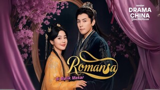 Romansa di balik mekar part 1