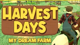 Harvest Days: My Dream Farm | Early Access | GamePlay PC