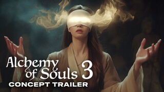 Alchemy of Souls Season 3 _ Concept Trailer _ Jung So Min_ Lee Jae Wook _ Go Youn Jung
