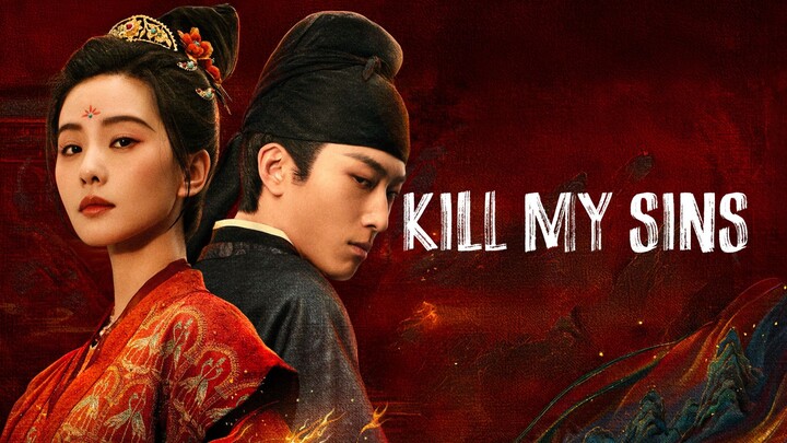 = EP.10 = K̷i̷l̷l̷ M̷y̷ S̷i̷n̷s̷ [ ENGSUB ]