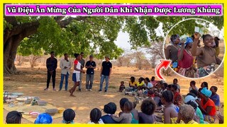 Công Giáp || Vũ Điệu Ăn Mừng Của Người Dân Bản Địa Khi Nhận Được Lương Khủng