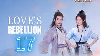 Love's Revellion ep 17 (sub indo?