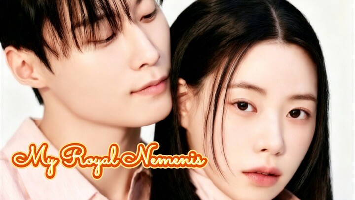 My |Royal Nemenis