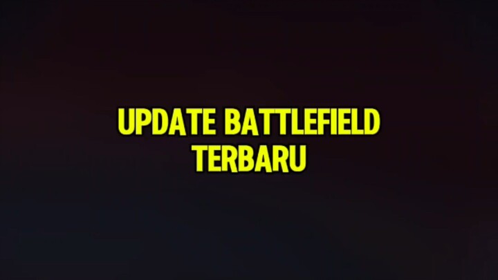 Update battlefield di advance server #IndonesiaBerani #DaretoRise #RiseAsOne #M7 #MobileLegends