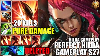 PERFECT HILDA GAMEPLAY S27 | 0 DEATH WITH HIGH NUMBER OF KILLS