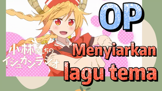 [Miss Kobayashi's Dragon Maid] OP |  Menyiarkan lagu tema