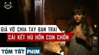 Tóm tắt phim kinh dị: Giả vờ chia tay thử lòng bạn trai và cái kết | Meow Review Phim