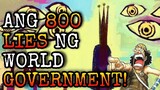 🔥 ANG 800 YEARS NA PAGLILINLANG NG WORLD GOVERNMENT!! 🔥 | TAGALOG THEORY