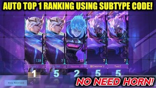 EVENT TRICKS! AUTO TOP 1 RANKING USING NEW SUBTYPE CODE! NO NEED TO USE HORN - MOBILE LEGENDS