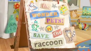 Wonder Pets | Save the Raccoon