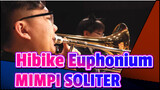 [Hibike! Euphonium] OP MIMPI SOLITER (Wind Quintet) / Orkestra Dijiu