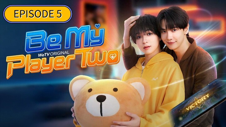(2026) 𝗕𝗲 𝗠𝘆 𝗣𝗹𝗮𝘆𝗲𝗿 𝗧𝘄𝗼 | EPISODE 5 |🇹🇭| [ENG•SUB] ©