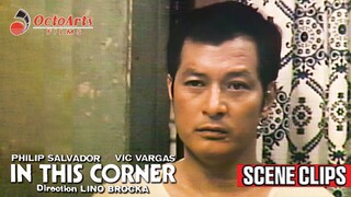 IN THIS CORNER (1982) | SCENE CLIP 2 | Phillip Salvador, Vic Vargas, Chanda Romero