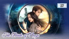 (17) The Bride of Naga (2023) [English Subtitles]