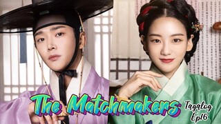 The Matchmakers Tagalog Ep_16