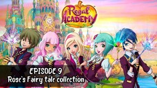 Regal Academy S1 EP 9 Rose's Fairy tale collection [Eng Sub]