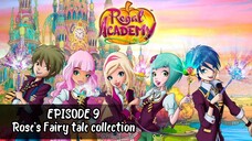 Regal Academy S1 EP 9 Rose's Fairy tale collection [Eng Sub]