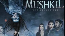 Mushkil 2019 full hindi movie the ghost movie
