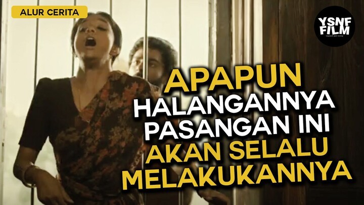 KEBANGET HYPER SAMPE DIMANA-MANA‼️ 🥵🔥 Alur cerita film