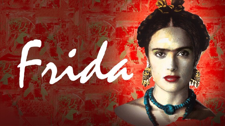 Watch Frida Full Movie 2002 HD