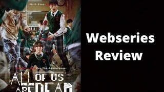 All of us are dead Webseries Review