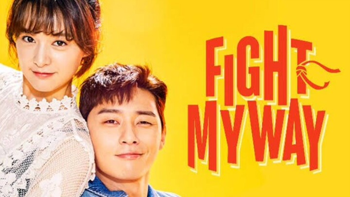 Fight For My Way Episode 7 English Sub