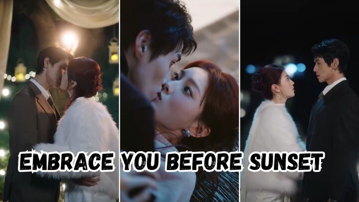 Embrace You Before Sunset