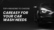 Top 4 Reasons to Choose CarEasy Bangalore for Your Car Wash Needs