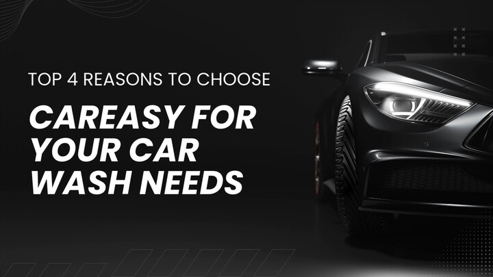 Top 4 Reasons to Choose CarEasy Bangalore for Your Car Wash Needs