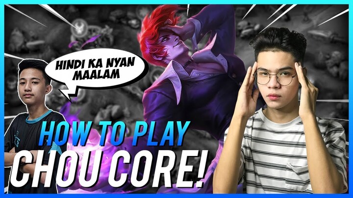 HOW TO PLAY CHOU CORE