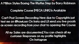 A Million Styles Boxing The Rhythm Step by Barry Robinson course download