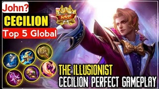 Cecilion Top 5 Global  Full Gameplay by [ John? ] - Mobile Legeds Bang Bang