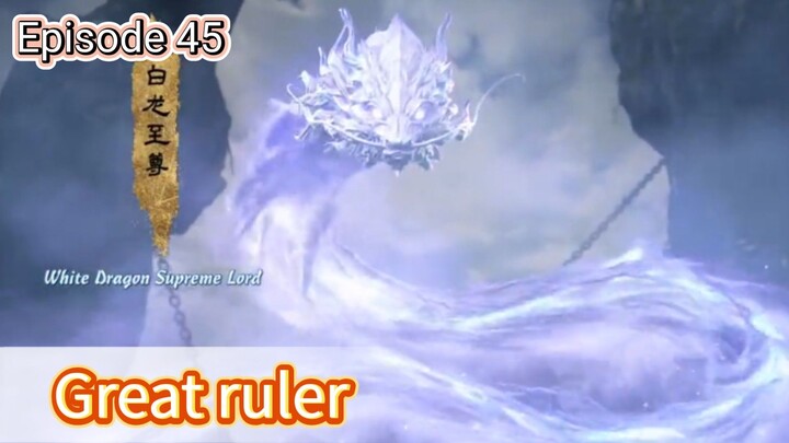 Great ruler Episode 45 Sub English