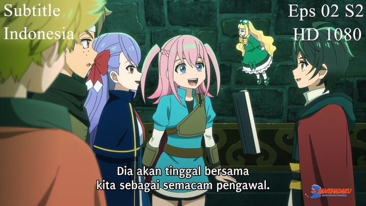 Eps 02 S2 Hell Mode Yarikomizuki/ Gamer Hardcore Mendominasi Didunia Lain sub indo