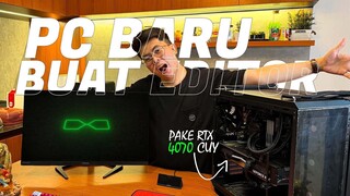 EDITOR MINTA PC HIGH END ?! LANGSUNG KITA KASIH PC BARU !!