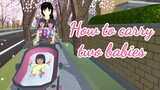 How to carry two babies | Tutorial | Sakura School Simulator