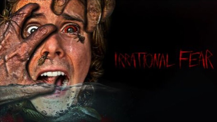 Irrational Fear | Pelicula Espanol Complete Full FREE Horror Movie