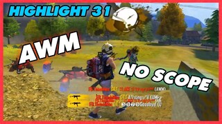 [Top AWM No SCOPE] P31 - Những Pha Xử Lý AWM NO SCOPE ĐỈNH CAO |Thành Mốc