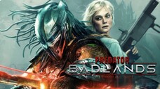 🇺🇸 Predator: Badlands (2025) - Full Movie | CAM [Eng Sub]