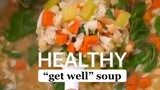 HEALTH GET WELL SOUP
