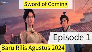 Sword of Coming Eps 1 HD [ The Best Sub Indo ]