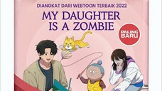 My Daughter Is A Zombie Ep1 (Full Episode)